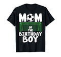 Mom Birthday Soccer Mother Celebrating T-Shirt - Graphic Print for Adults - T-Shirt, Sweatshirt, Hoodie