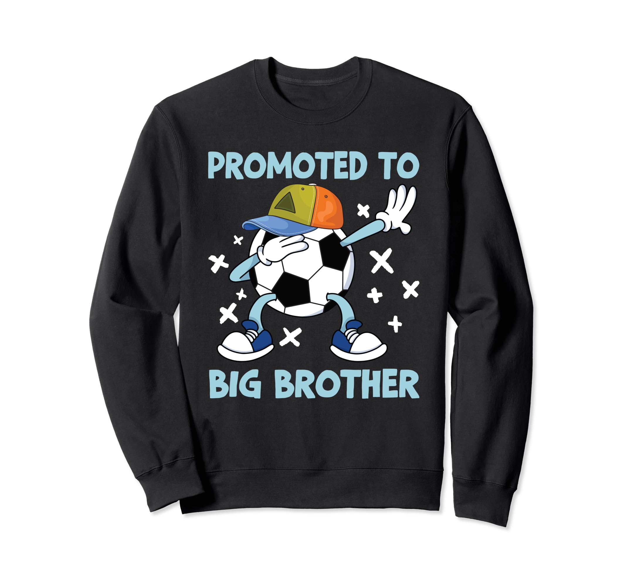 Promoted To Big Brother Soccer Sweatshirt - Aesthetic Graphic for Adults - T-Shirt, Sweatshirt, Hoodie