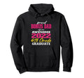 Proud Bonus Dad 6Th Grade Graduate 2022 Hoodie - Graphic Print Men Women - T-Shirt, Sweatshirt, Hoodie