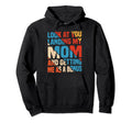 You Landing My Mom Getting Me As Hoodie - Minimalist Print for Adults - T-Shirt, Sweatshirt, Hoodie