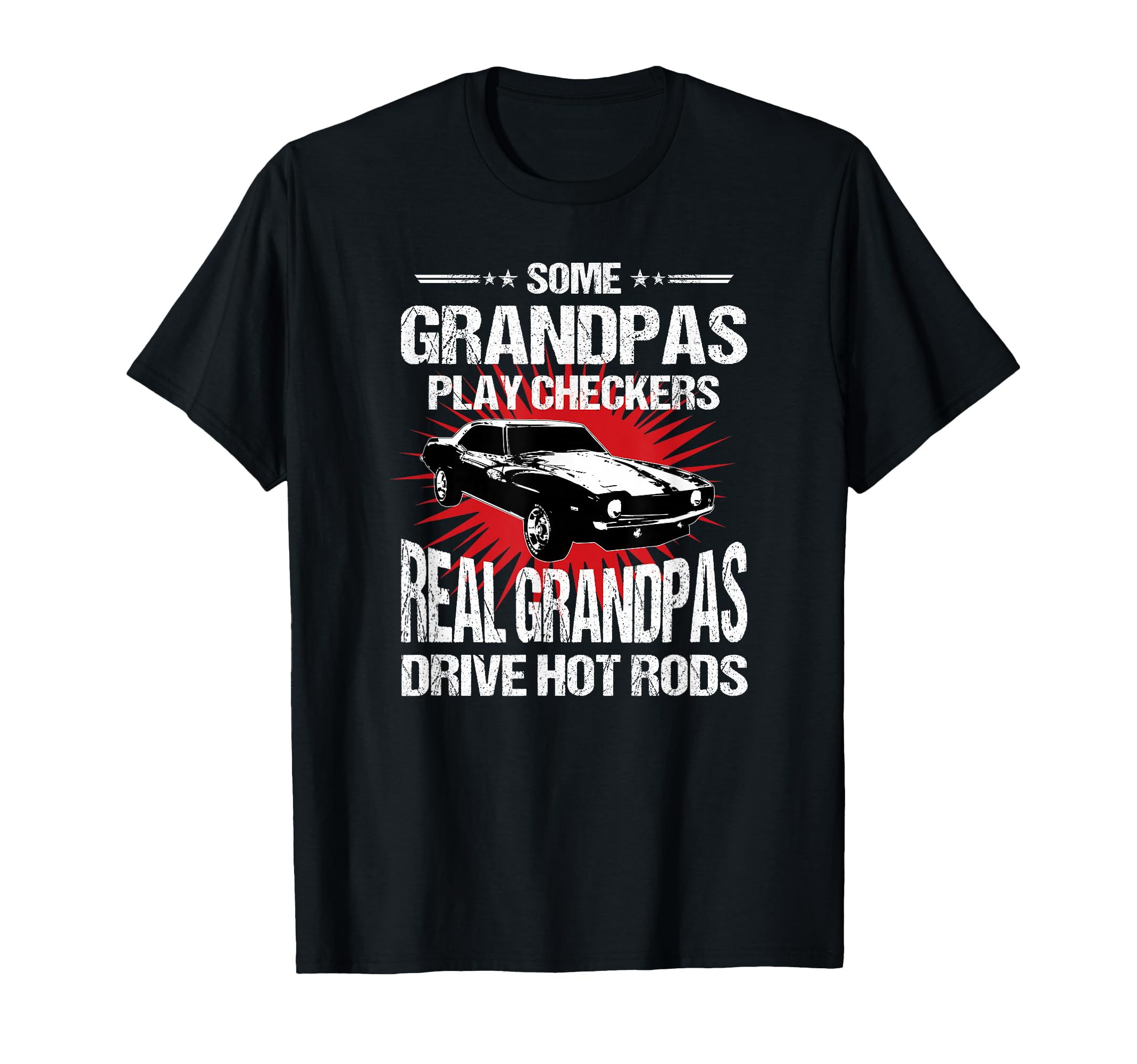 Some Grandpas Play Checkers Cars T-Shirt - Custom Art Print for Adults - T-Shirt, Sweatshirt, Hoodie