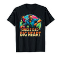 Single Dad Parenting Single Parent T-Shirt - Custom Art Print Men Women - T-Shirt, Sweatshirt, Hoodie