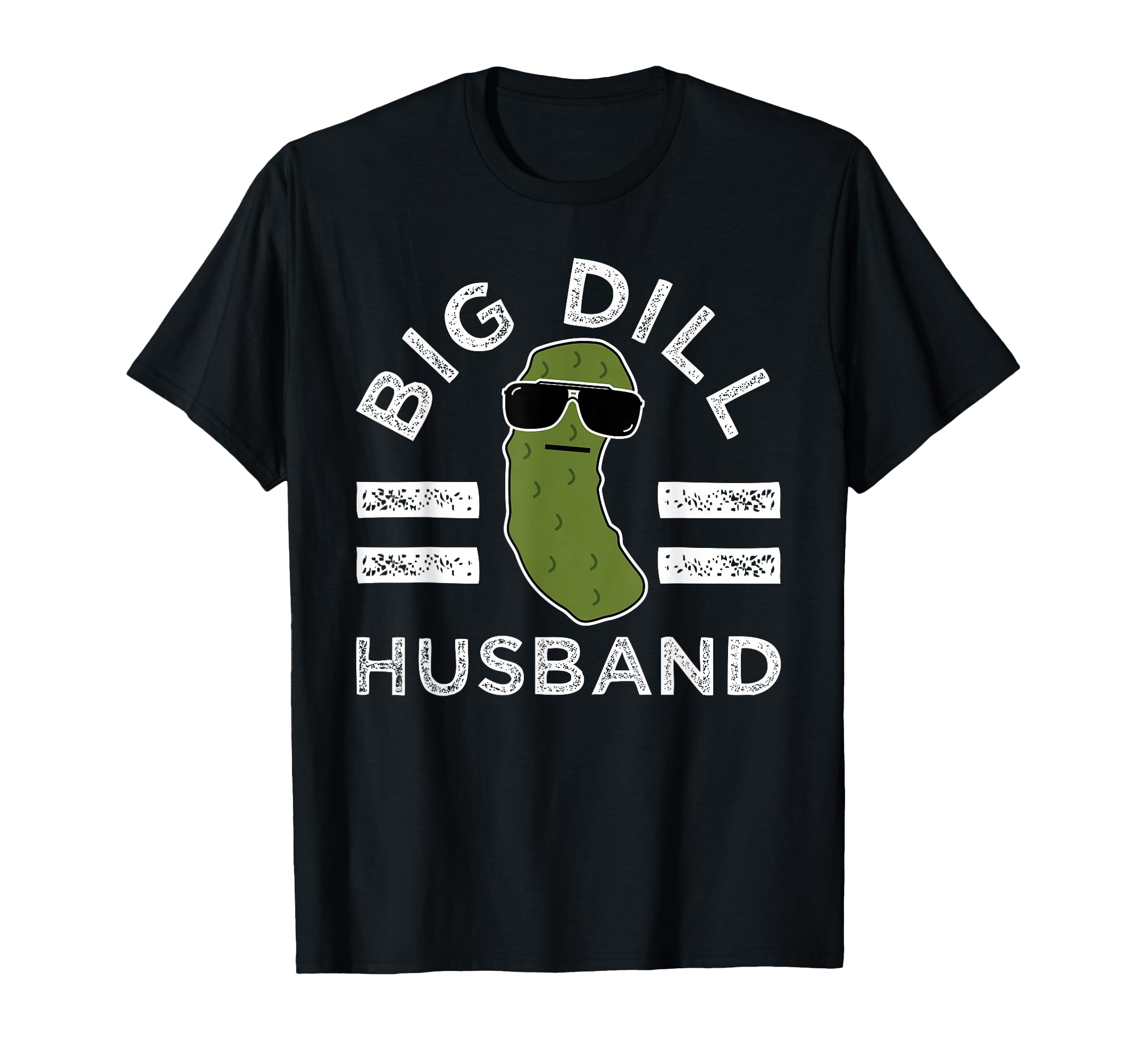 Pickle Pun Big Dill Husband Fun Dad T-Shirt - Minimalist Print Men Women - T-Shirt, Sweatshirt, Hoodie
