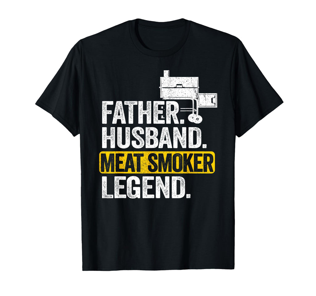 Father Husband Meat Smoker Legend T-Shirt - Custom Art Print Men Women - T-Shirt, Sweatshirt, Hoodie