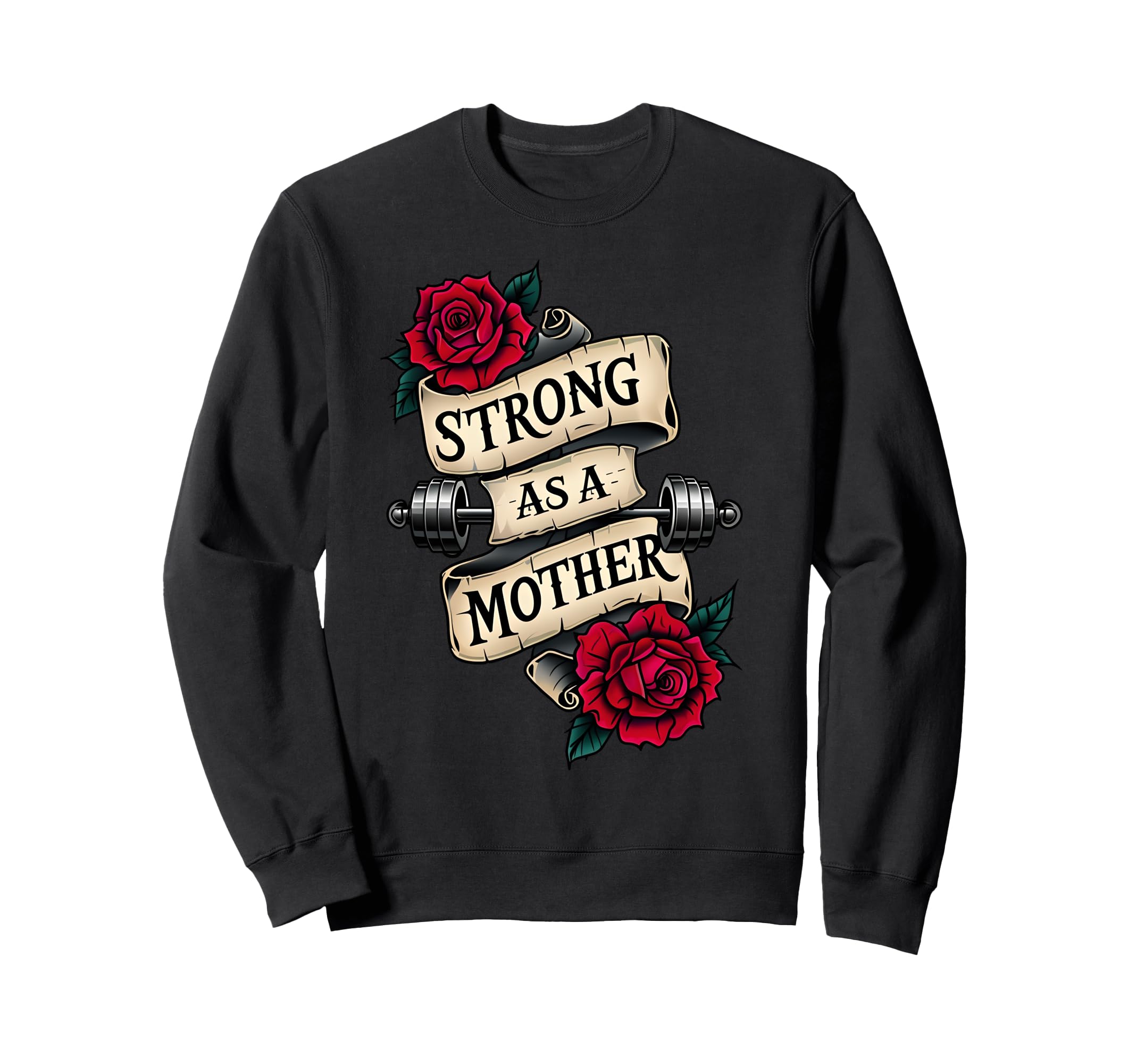 Tattoo Rose Barbell Gym Mom Fitness Sweatshirt - Novelty Apparel Unisex - T-Shirt, Sweatshirt, Hoodie