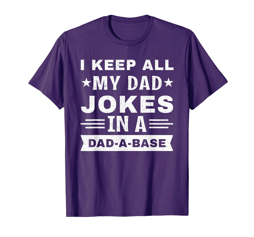Funny Dad Joke Art Dad Father Dad T-Shirt - Novelty Apparel for Adults - T-Shirt, Sweatshirt, Hoodie