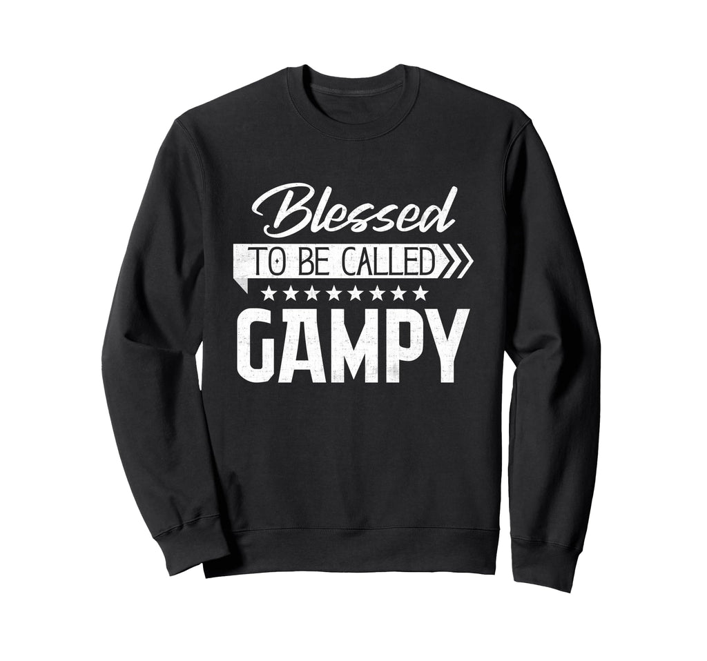 Blessed To Be Called Gampy Happy Sweatshirt - Novelty Apparel Unisex - T-Shirt, Sweatshirt, Hoodie