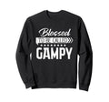 Blessed To Be Called Gampy Happy Sweatshirt - Novelty Apparel Unisex - T-Shirt, Sweatshirt, Hoodie