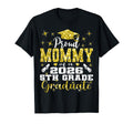 Proud Mommy 5Th Grade Graduate 2026 T-Shirt - Trendy Graphic Men Women - T-Shirt, Sweatshirt, Hoodie