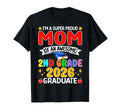 Im Super Proud Mom Awesome 2Nd Grade T-Shirt - Novelty Apparel for Adults - T-Shirt, Sweatshirt, Hoodie