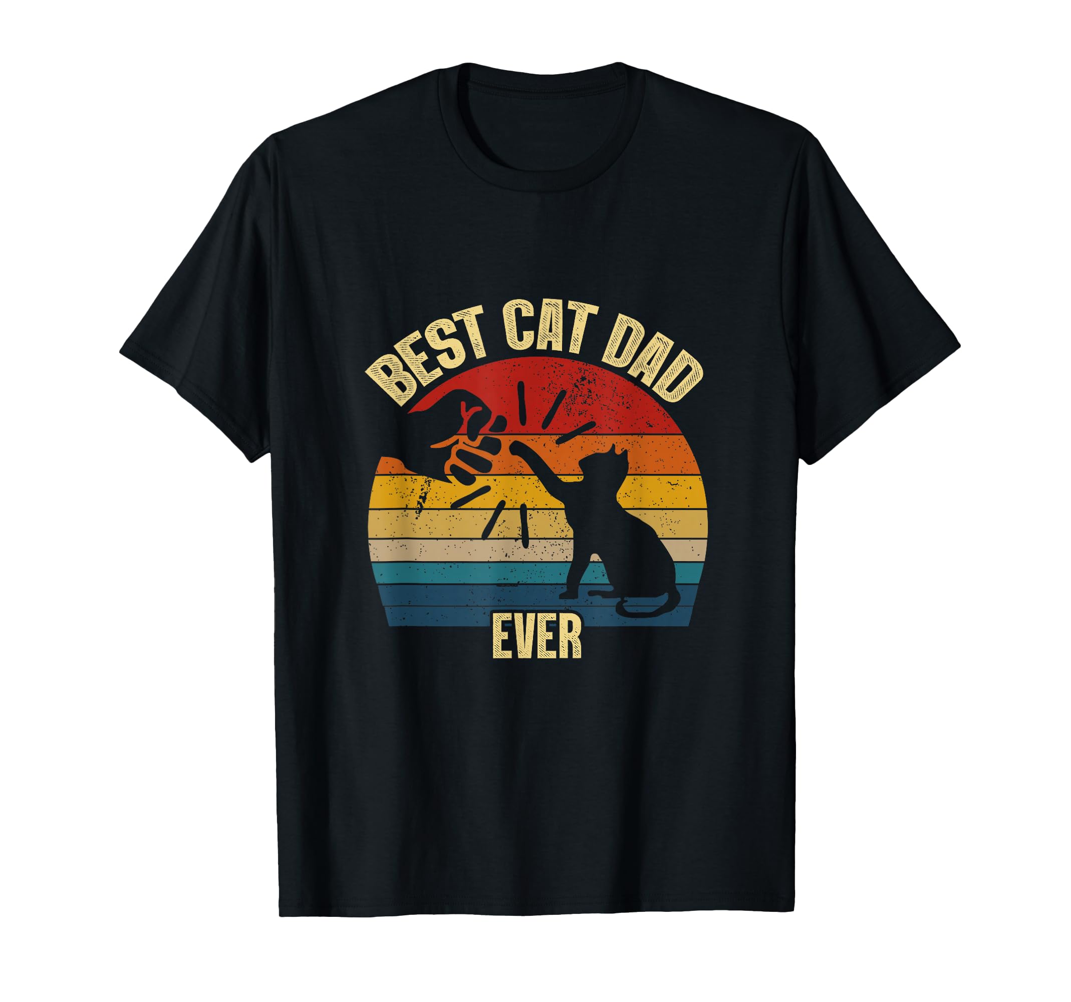 Best Cat Dad Ever Funny Cat Daddy T-Shirt - Custom Art Print Men Women - T-Shirt, Sweatshirt, Hoodie