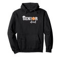 Proud Dad 2026 Senior Graduate Hoodie - Casual Everyday Wear Unisex - T-Shirt, Sweatshirt, Hoodie