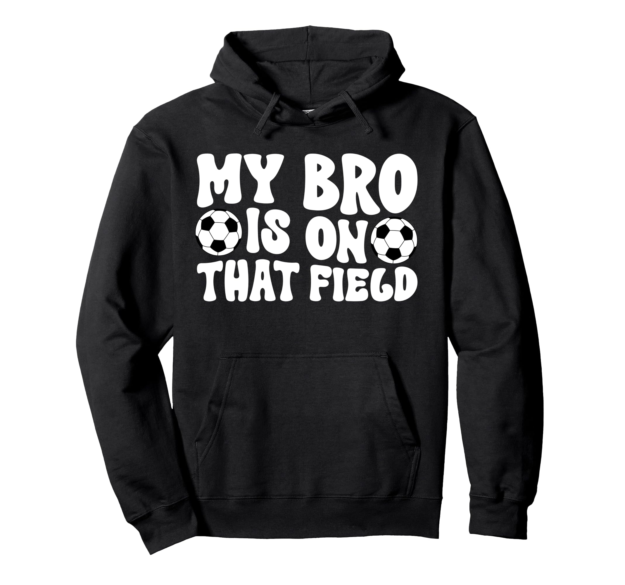 Soccer Brother Soccer Player Groovy Hoodie - Novelty Apparel for Adults - T-Shirt, Sweatshirt, Hoodie