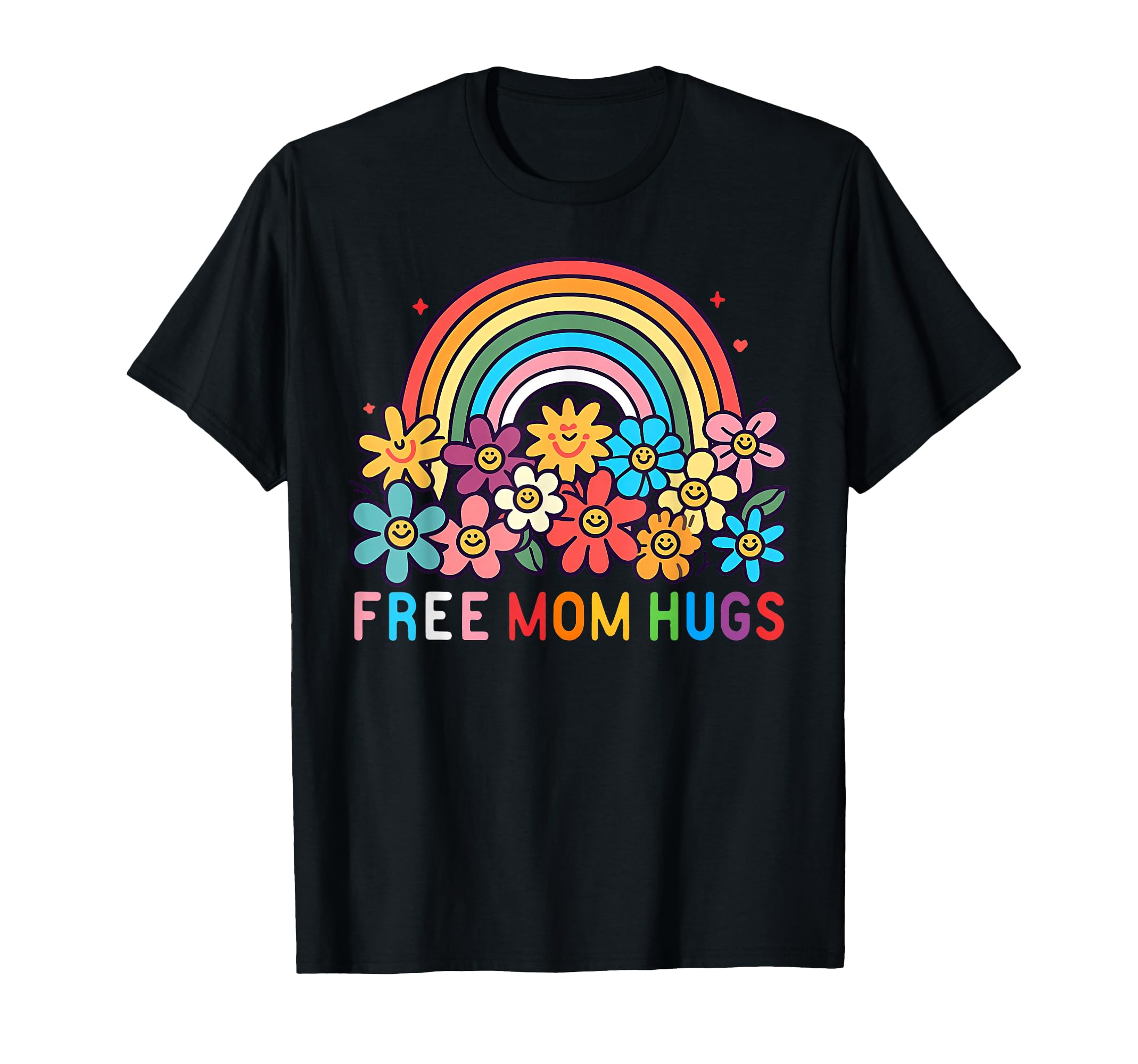Free Mom Hugs Rainbow Lgbt Gay Lesbian T-Shirt - Graphic Print for Adults - T-Shirt, Sweatshirt, Hoodie