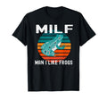 Milf I Like Frogs Funny Frog Amphibian T-Shirt - Unique Graphic for Adults - T-Shirt, Sweatshirt, Hoodie