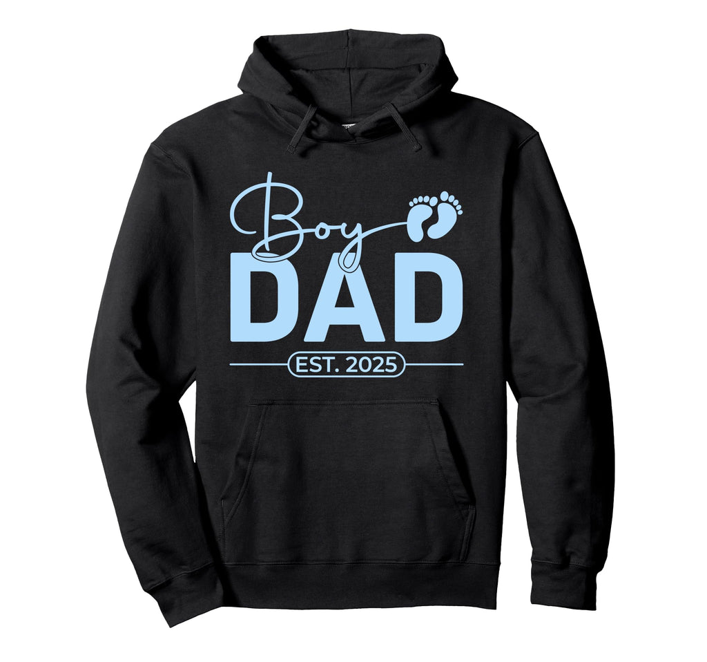 Dad Est 2025 Fathers Day Son Newborn Hoodie - Minimalist Print Men Women - T-Shirt, Sweatshirt, Hoodie