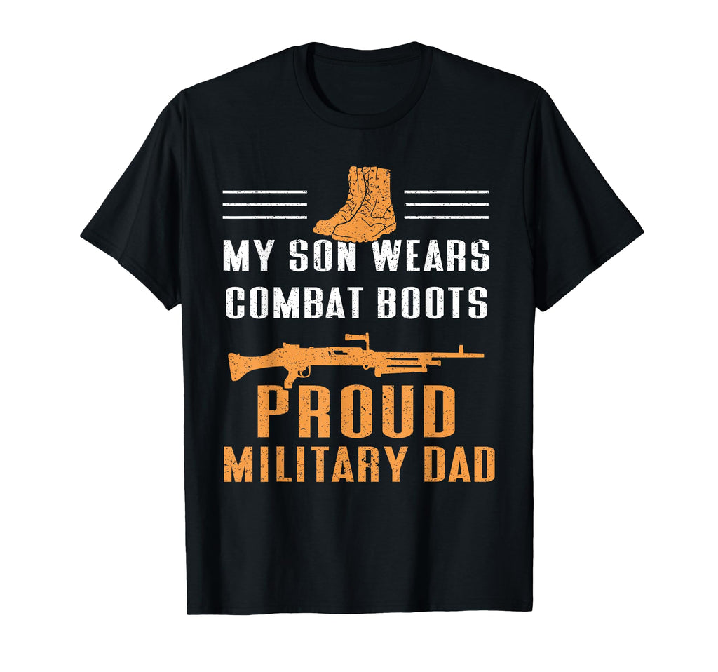 Proud Military Son Dad Proud Daddy T-Shirt - Aesthetic Graphic Unisex - T-Shirt, Sweatshirt, Hoodie