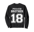 Number 18 Custom Proud Soccer Sweatshirt - Fun Novelty Design Unisex - T-Shirt, Sweatshirt, Hoodie