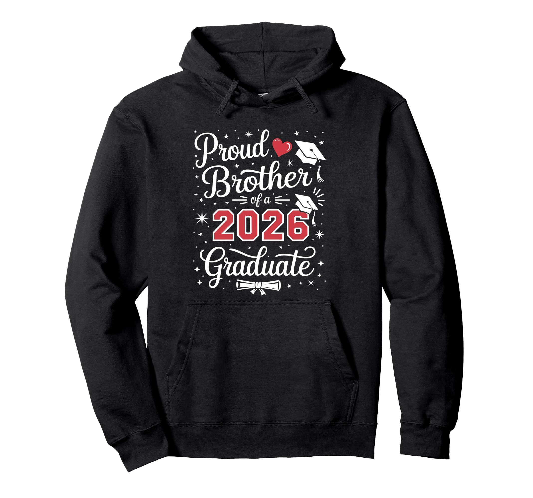 Proud Brother Class 2026 Graduate Hoodie - Minimalist Print for Adults - T-Shirt, Sweatshirt, Hoodie