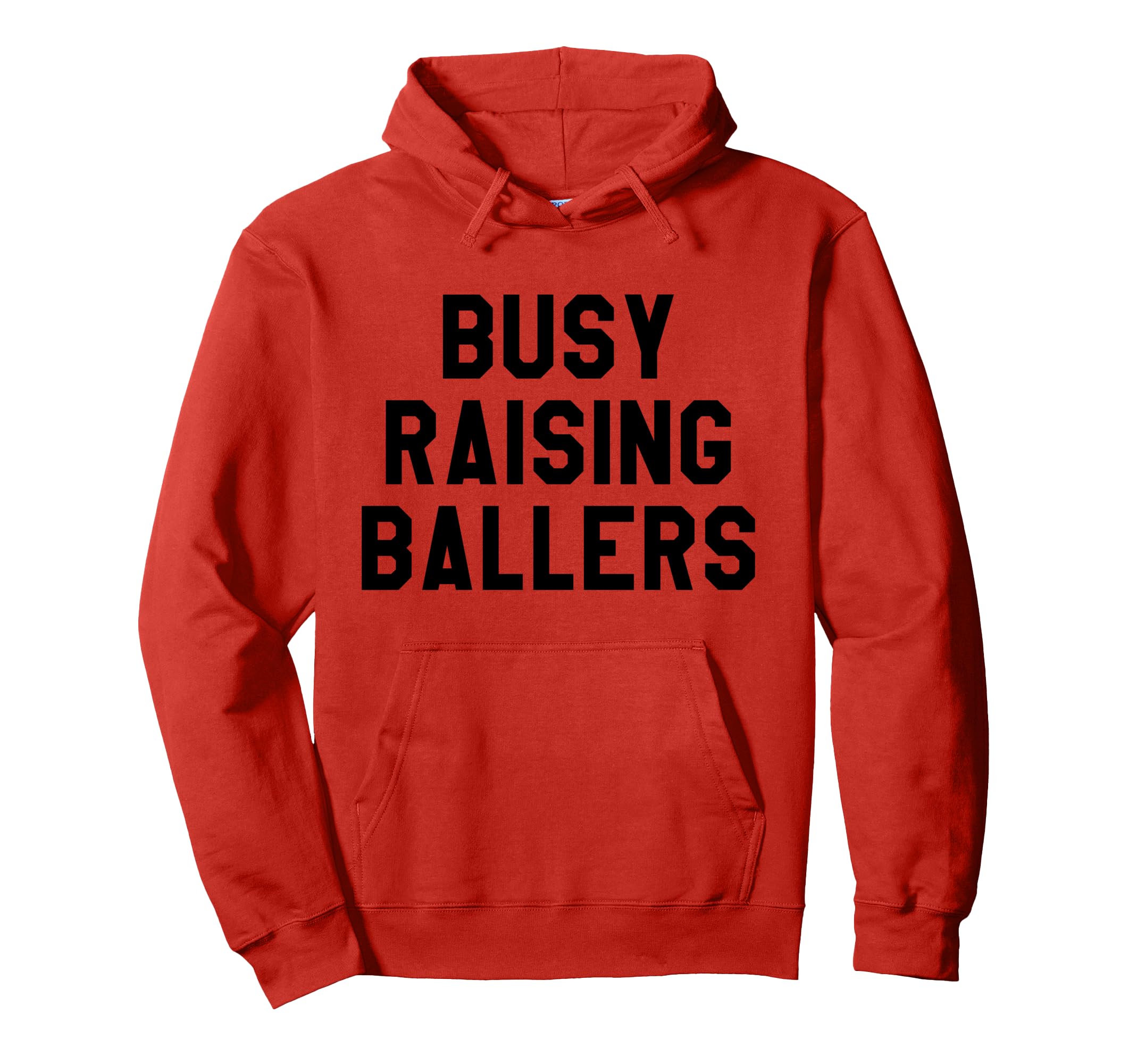 Busy Raising Ballers Womens I Only Hoodie - Minimalist Print for Adults - T-Shirt, Sweatshirt, Hoodie