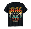 Level Up To Dad 2026 Video Gamer T-Shirt - Casual Everyday Wear Men Women - T-Shirt, Sweatshirt, Hoodie
