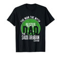 Myth Saudi Arabian Legend Dad Saudi T-Shirt - Aesthetic Graphic Men Women - T-Shirt, Sweatshirt, Hoodie