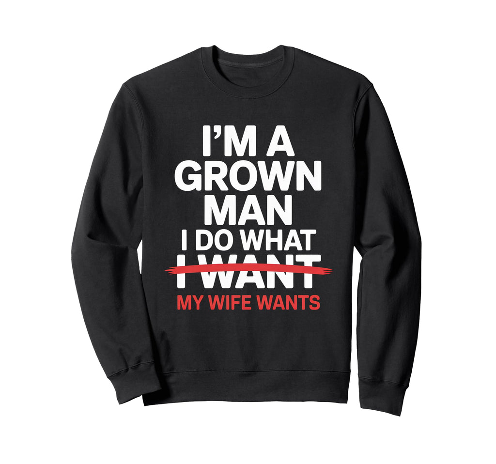 Funny Dad Father Daddy Gift Dad Sweatshirt - Fun Novelty Design for Adults - T-Shirt, Sweatshirt, Hoodie