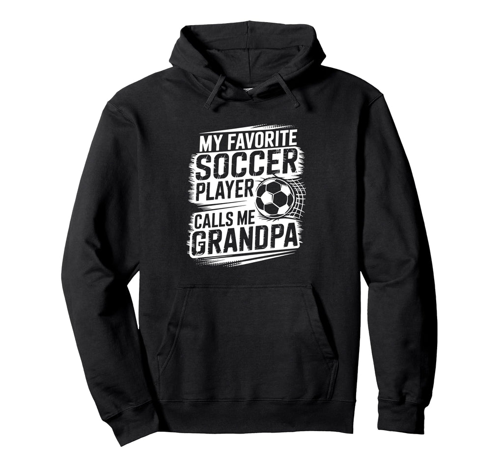 My Favorite Soccer Player Calls Me Hoodie - Graphic Print Men Women - T-Shirt, Sweatshirt, Hoodie
