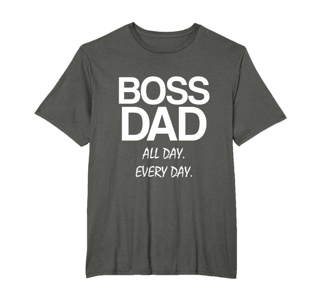 Mens Boss Dad All Day Every Day T-Shirt - Casual Everyday Wear for Adults - T-Shirt, Sweatshirt, Hoodie