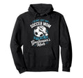 Im Not Just Any Soccer Mom Im Hoodie - Streetwear Style Men Women - T-Shirt, Sweatshirt, Hoodie