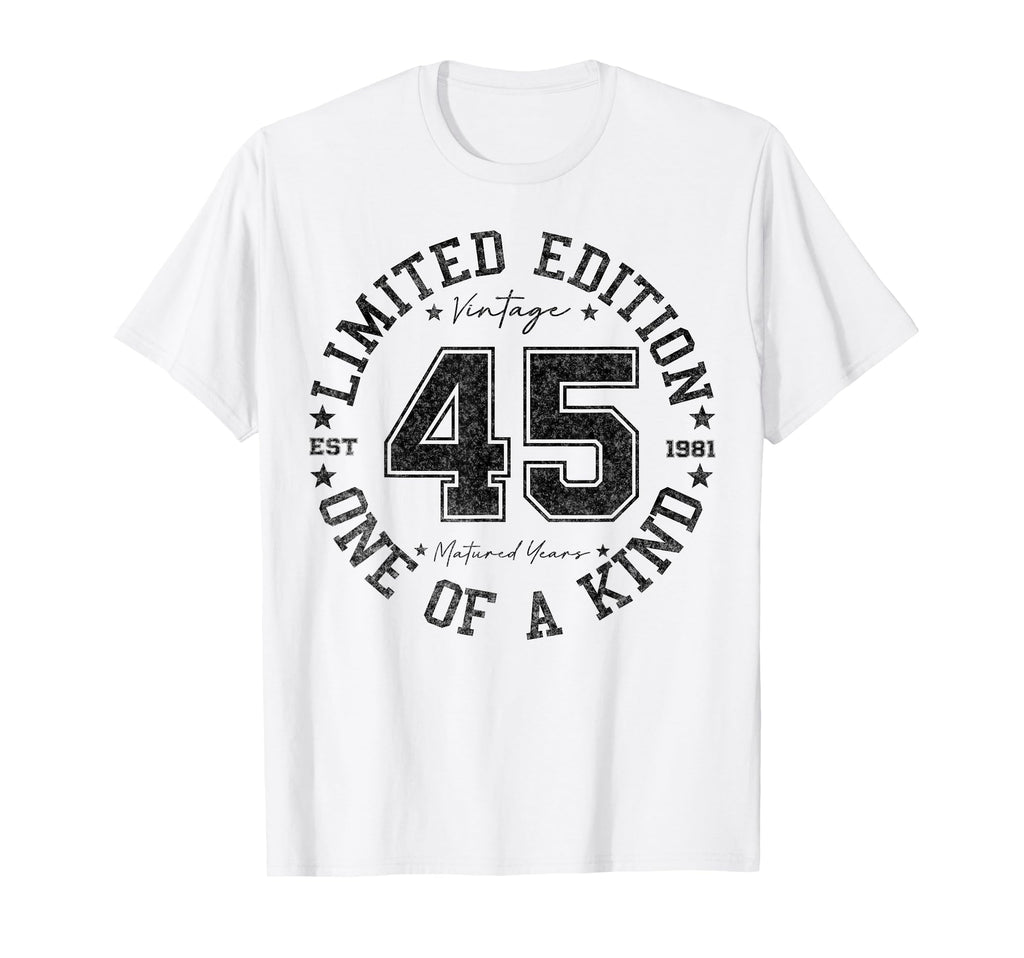 45 Year Old Gifts 1981 45Th T-Shirt - Fun Novelty Design for Adults - T-Shirt, Sweatshirt, Hoodie