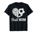 Ball Mom Soccer Volleyball Sport Fan T-Shirt - Unique Graphic for Adults - T-Shirt, Sweatshirt, Hoodie