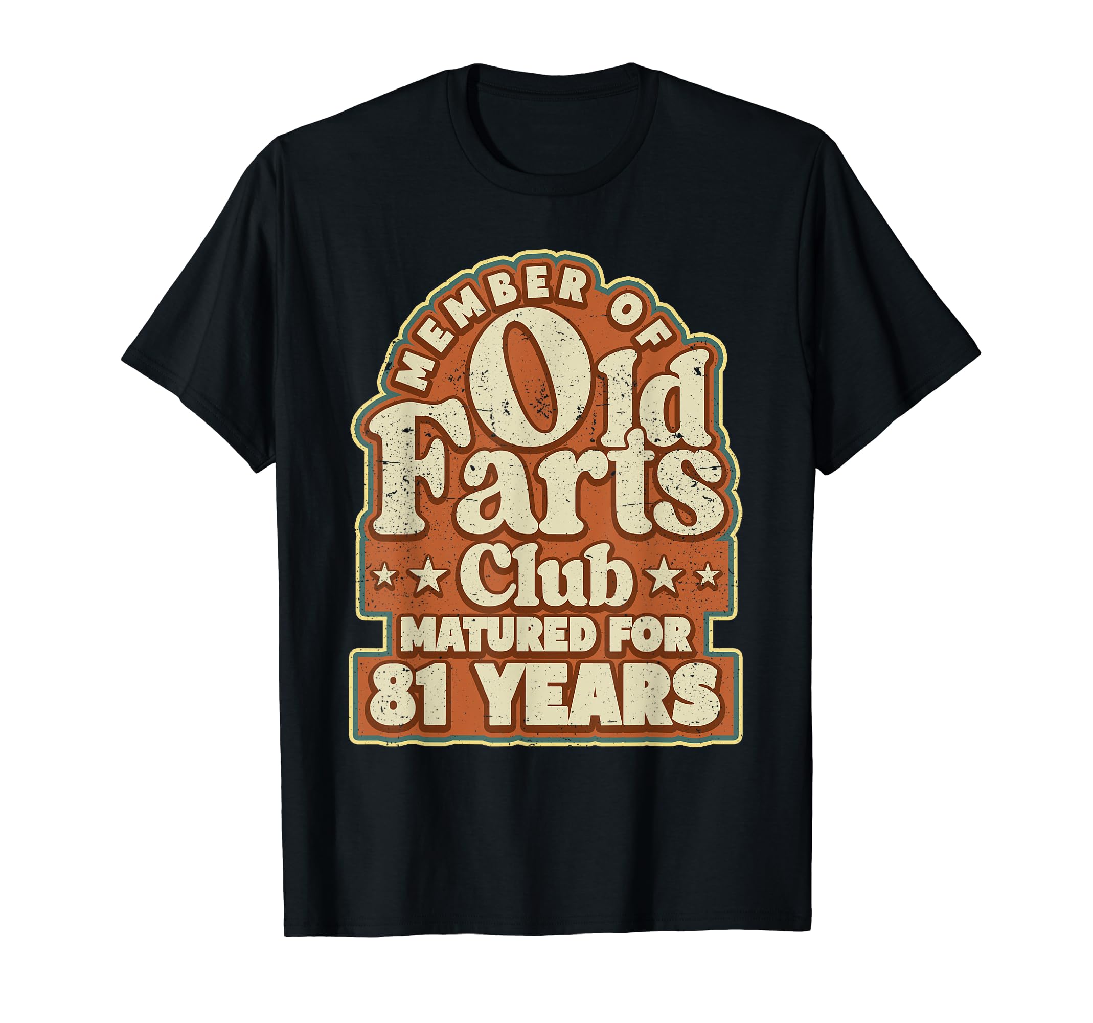 81 Years Old Farts Club Dad Funny T-Shirt - Minimalist Print for Adults - T-Shirt, Sweatshirt, Hoodie