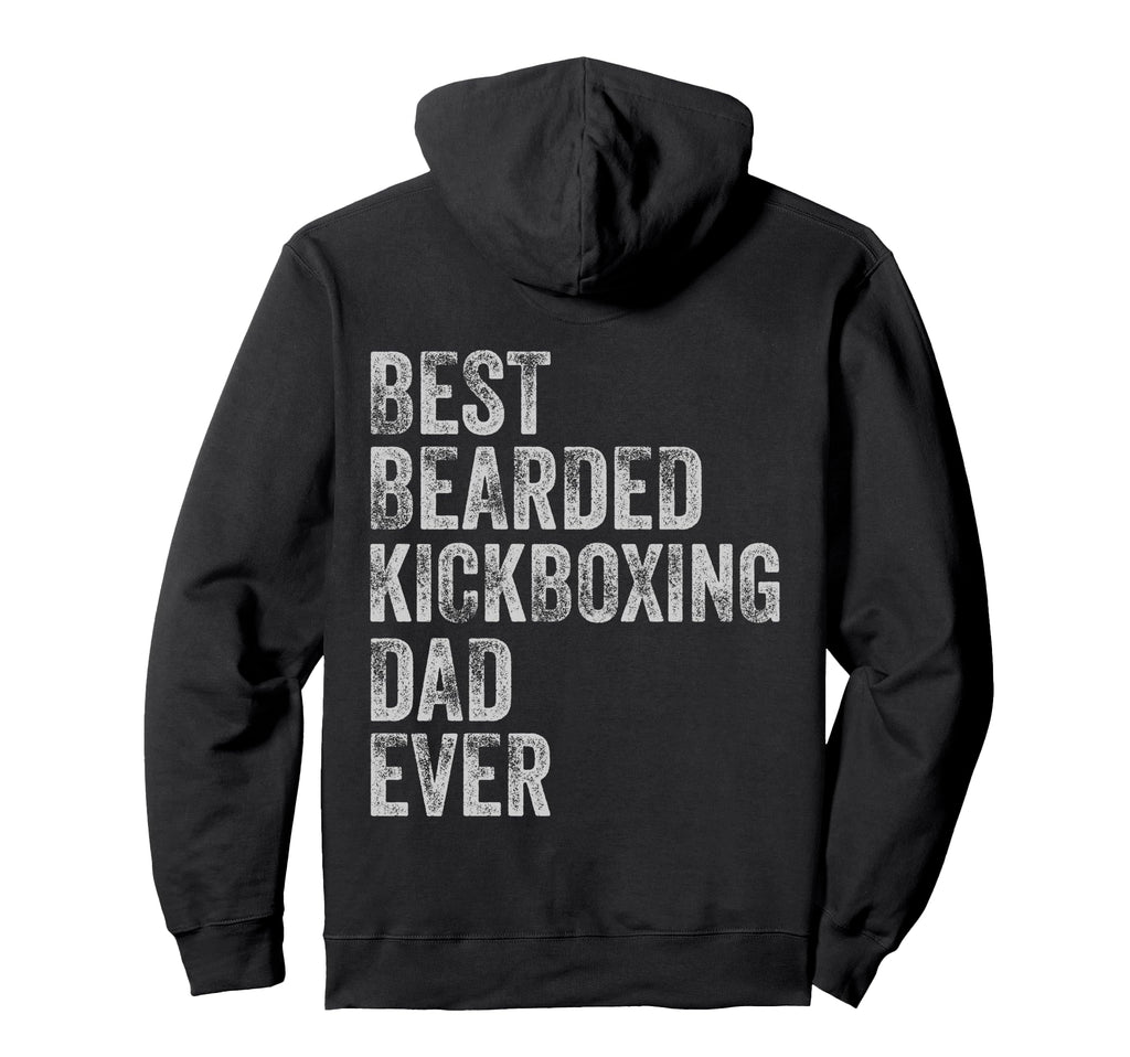 Best Bearded Kickboxing Dad Fathers Day Hoodie - Custom Art Print Men Women - T-Shirt, Sweatshirt, Hoodie