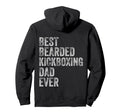 Best Bearded Kickboxing Dad Fathers Day Hoodie - Custom Art Print Men Women - T-Shirt, Sweatshirt, Hoodie