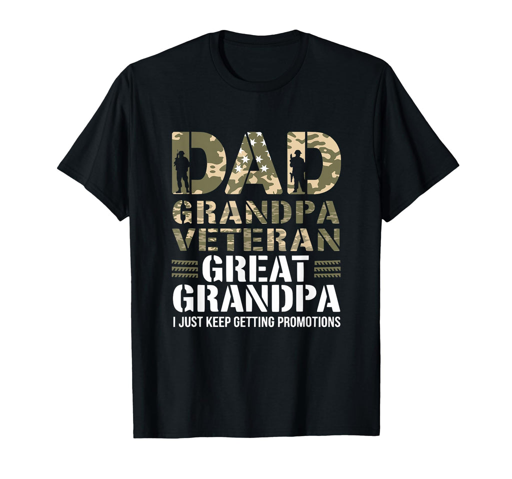 Dad Grandpa Veteran Great Grandpa T-Shirt - Fun Novelty Design for Adults - T-Shirt, Sweatshirt, Hoodie