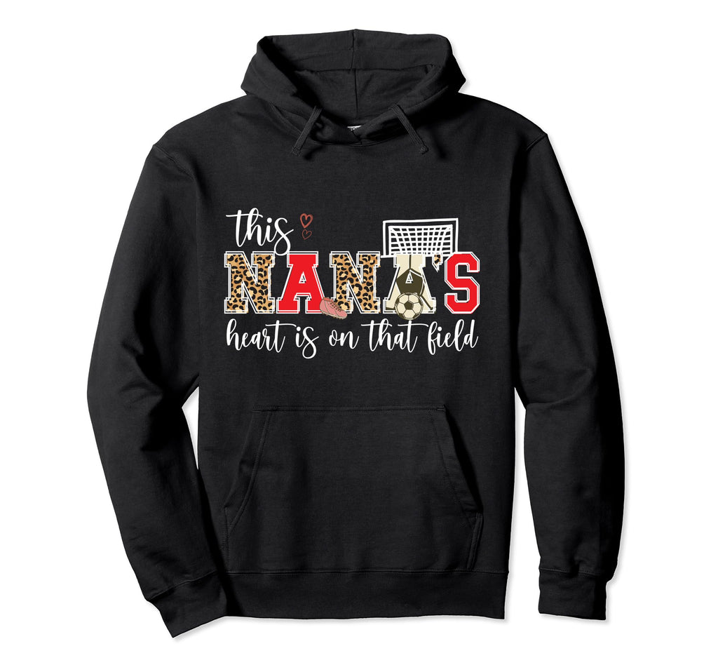 That Field Soccer Nana Soccer Player Hoodie - Minimalist Print for Adults - T-Shirt, Sweatshirt, Hoodie