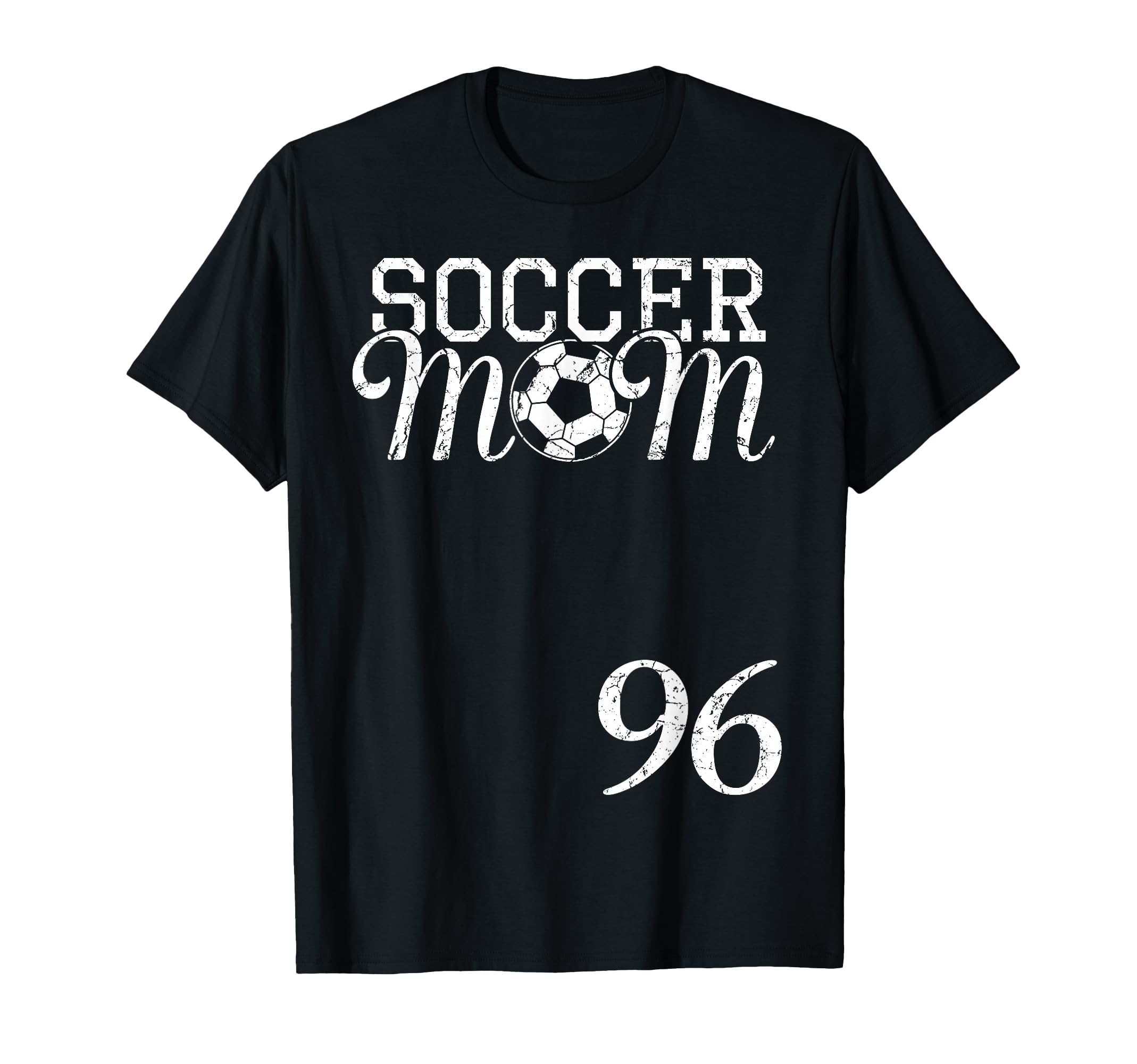 Soccer Mom Jersey Number 96 Favorite T-Shirt - Unique Graphic for Adults - T-Shirt, Sweatshirt, Hoodie