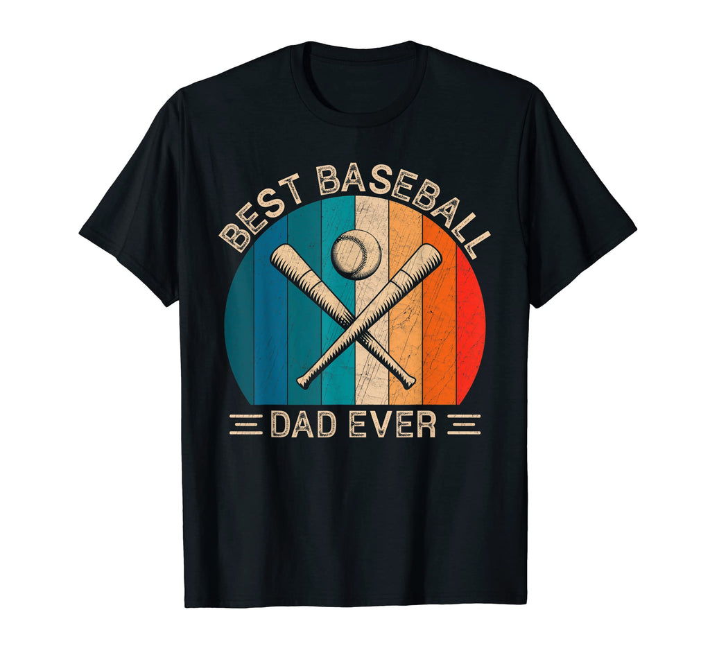 Best Baseball Dad Ever Baseball Fathers T-Shirt - Graphic Print for Adults - T-Shirt, Sweatshirt, Hoodie