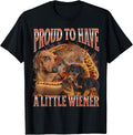 Proud to Have A Little Wiener Funny Offensive - Adult & Kids T-Shirts, Sweatshirts & Hoodies apparel design preview 1