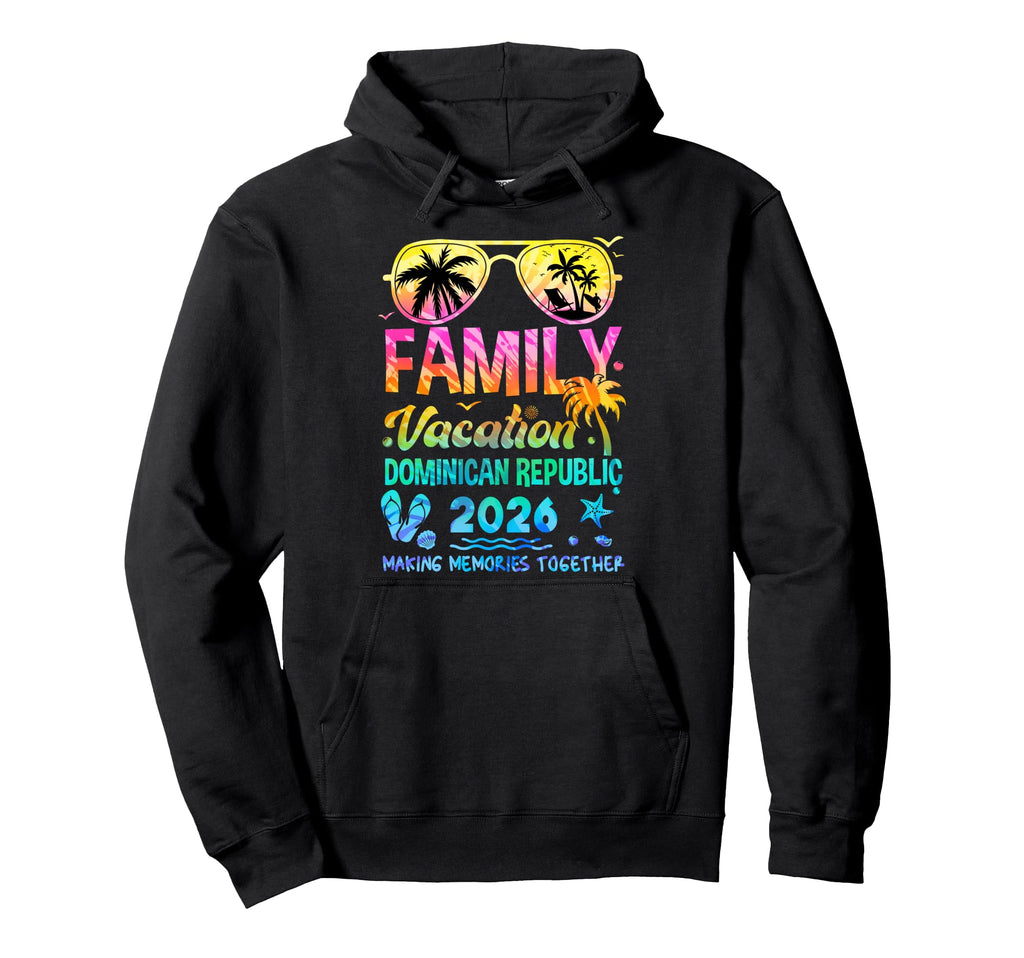 Family Vacation 2026 Dominican Hoodie - Custom Art Print for Adults - T-Shirt, Sweatshirt, Hoodie