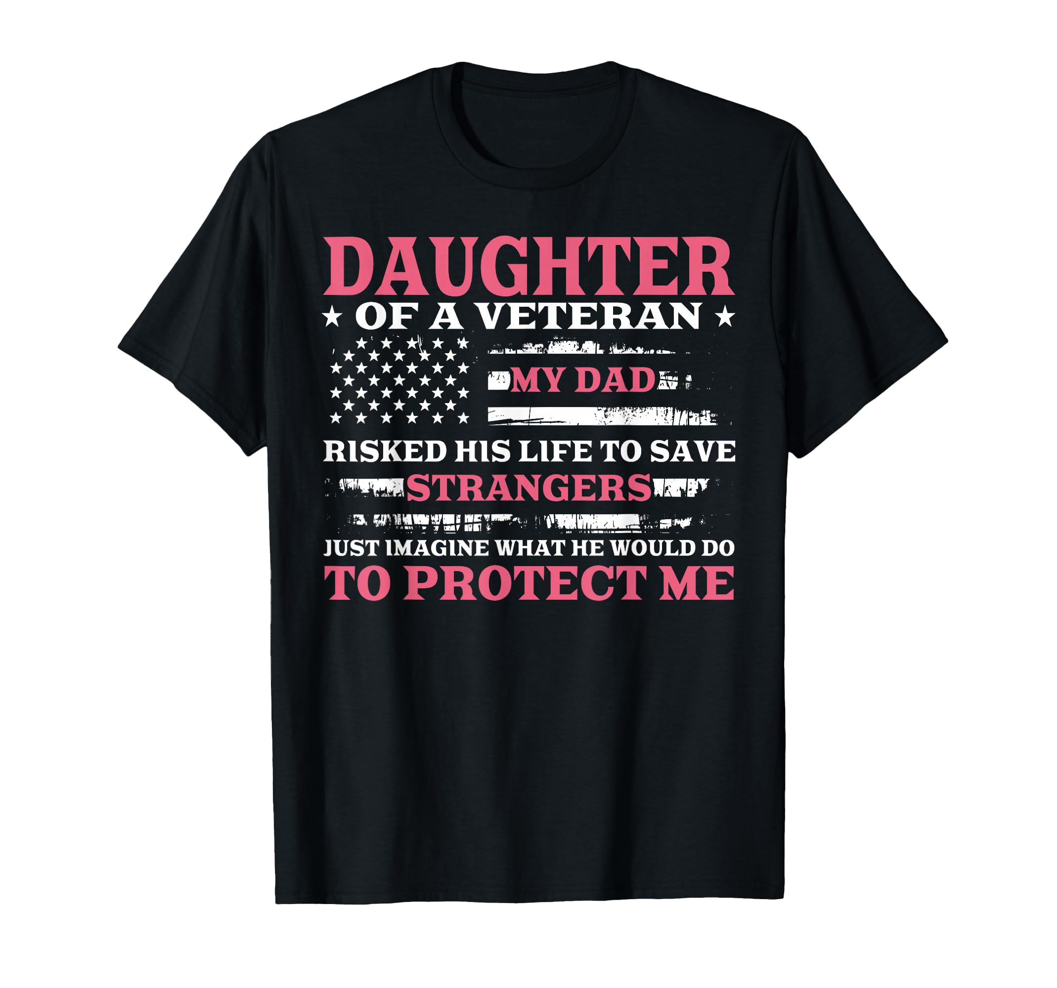 Daughter Veteran Fathers Day Veteran T-Shirt - Trendy Graphic Men Women - T-Shirt, Sweatshirt, Hoodie