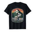 Trail Dad Leader Mountain Hiking Adventure T-Shirt - Novelty Apparel Unisex - T-Shirt, Sweatshirt, Hoodie