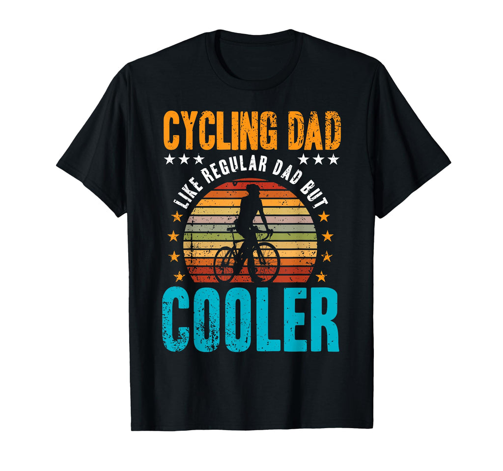 Cycling Dad Bike Rider Cyclist T-Shirt - Aesthetic Graphic Men Women - T-Shirt, Sweatshirt, Hoodie