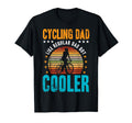 Cycling Dad Bike Rider Cyclist T-Shirt - Aesthetic Graphic Men Women - T-Shirt, Sweatshirt, Hoodie