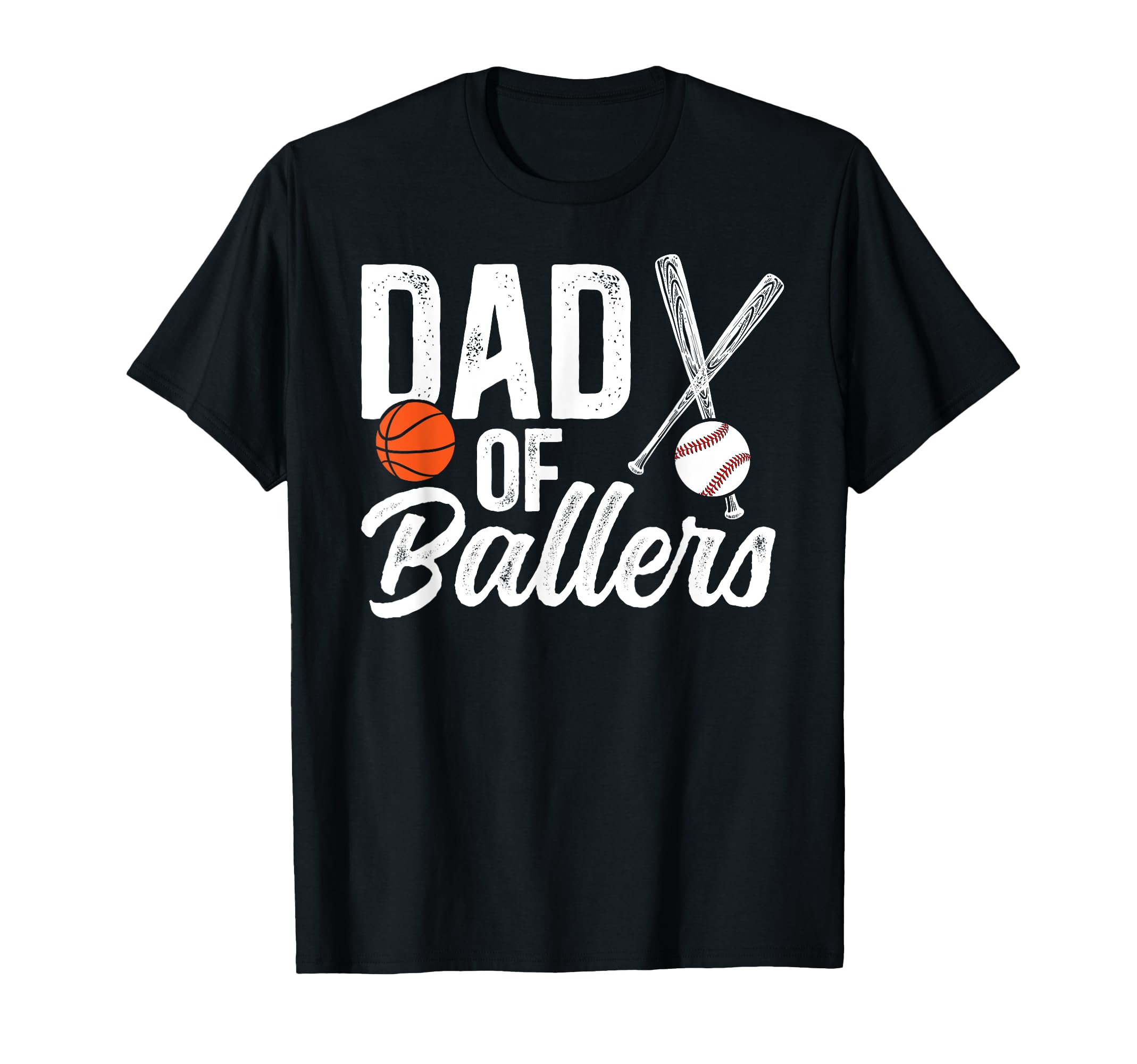 Dad Ballers Baseball Basketball Dad T-Shirt - Graphic Print Unisex - T-Shirt, Sweatshirt, Hoodie