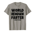 Mens World Renown Farter I Mean T-Shirt - Casual Everyday Wear Unisex - T-Shirt, Sweatshirt, Hoodie
