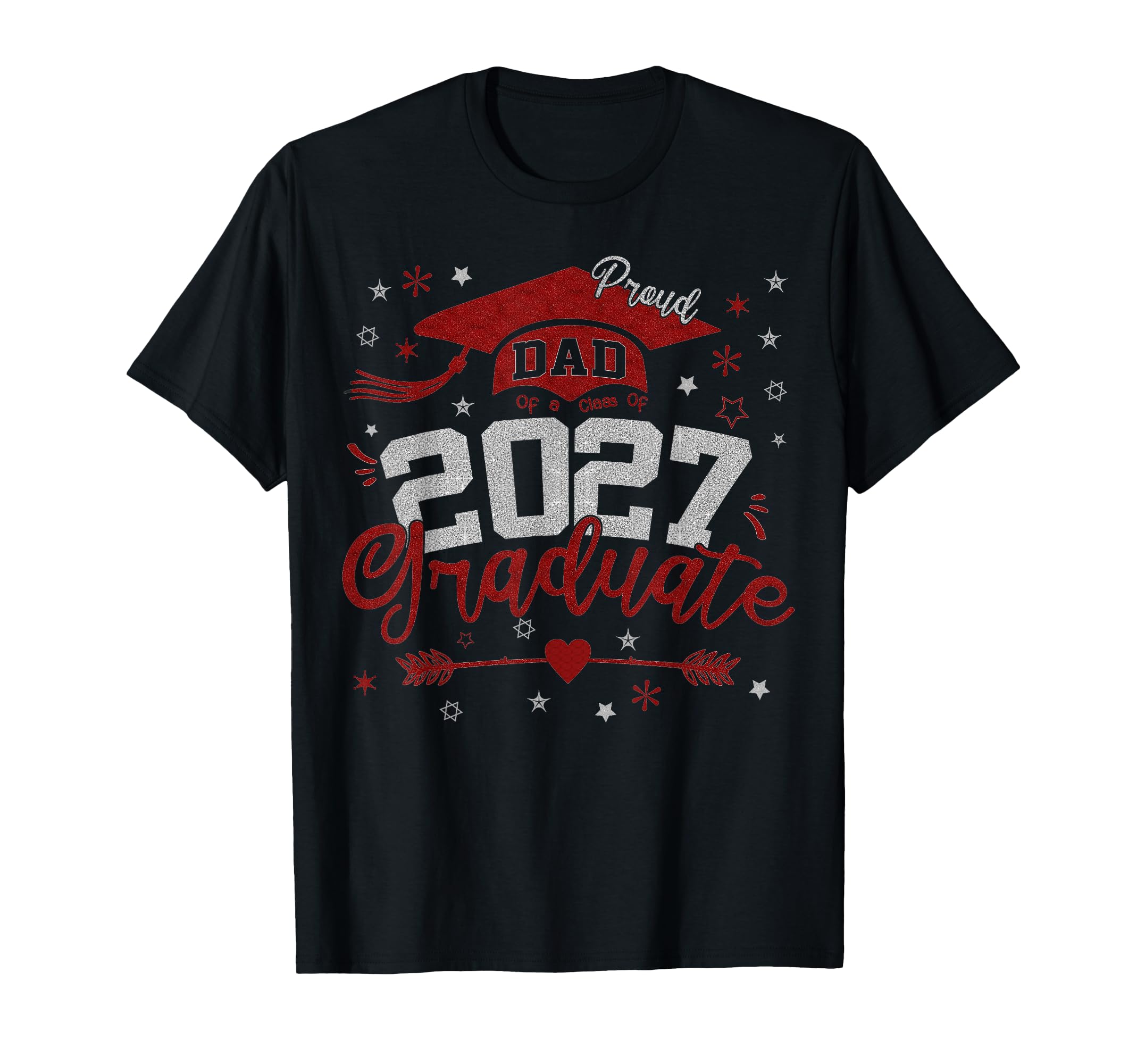 Proud Dad Class 2027 Graduate T-Shirt - Unique Graphic Unisex - T-Shirt, Sweatshirt, Hoodie