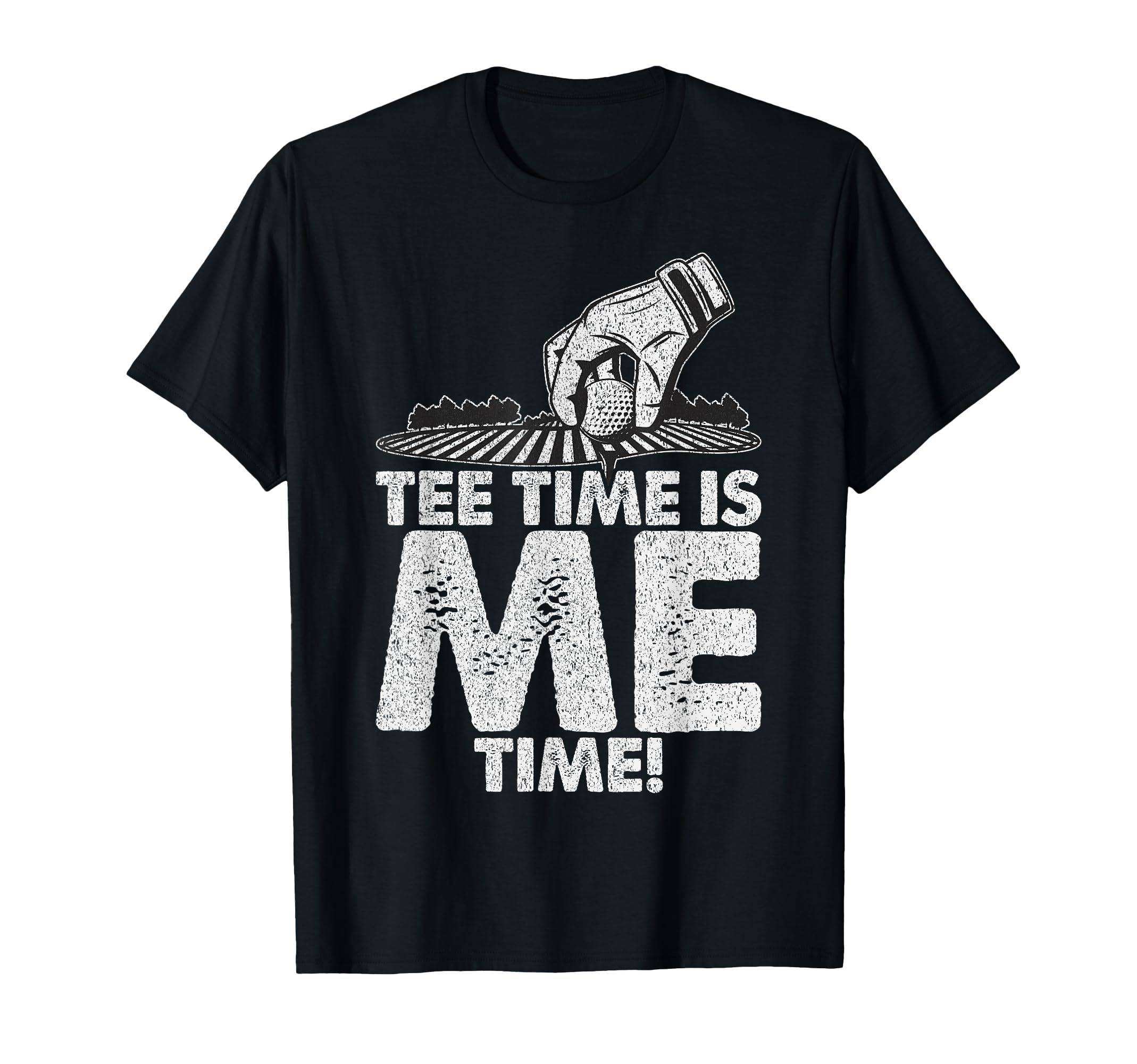 Time Is Me Time Golf Dad T-Shirt - Streetwear Style Unisex - T-Shirt, Sweatshirt, Hoodie