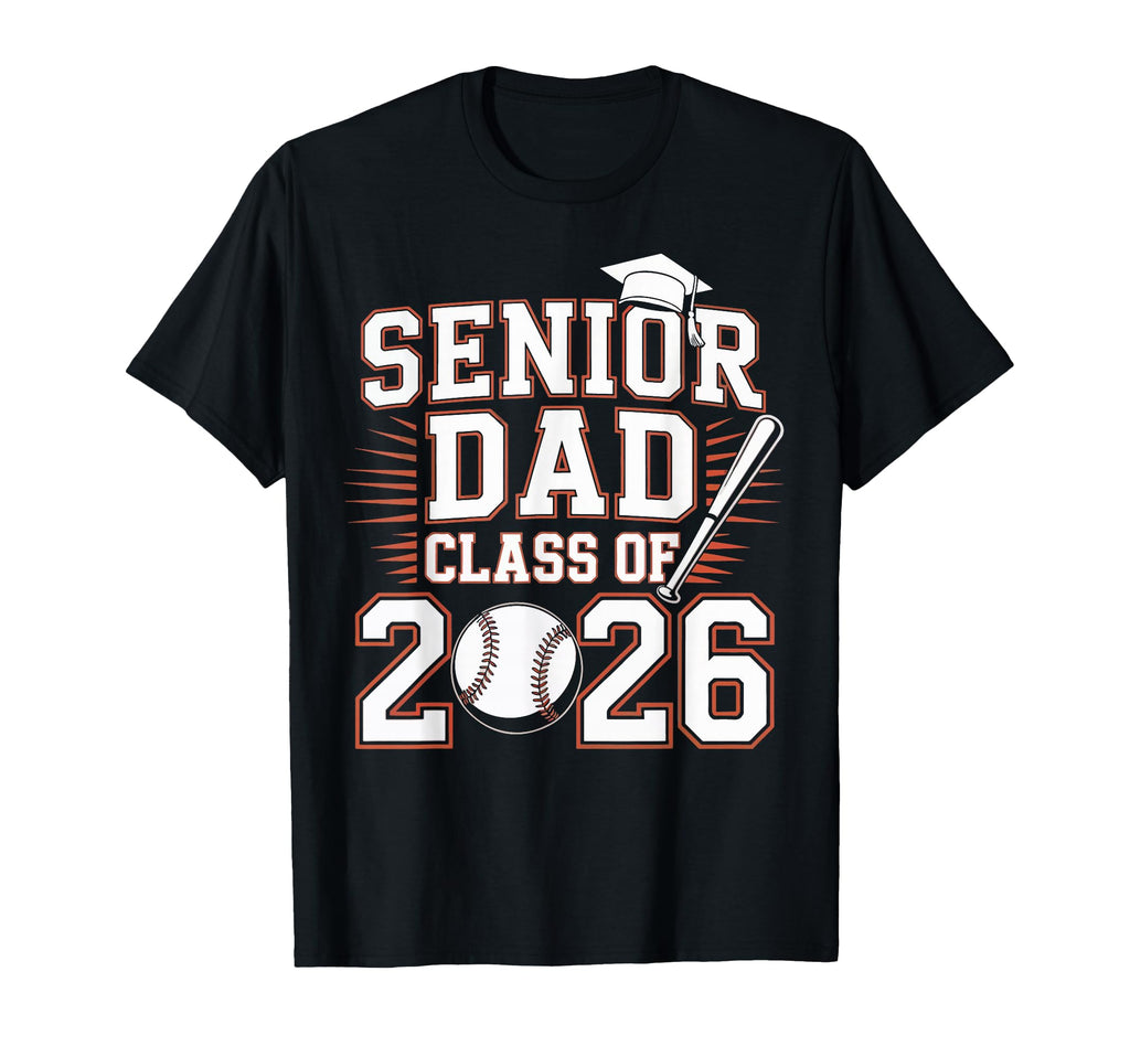 Senior Dad Class 2026 Graduate Baseball T-Shirt - Minimalist Print Unisex - T-Shirt, Sweatshirt, Hoodie